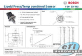 BOSCH COMBINATION 145 PSI PRESSURE SENSOR AND FLUID TEMPERATURE SENSOR