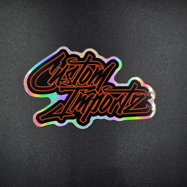 Custom Importz holo stickers