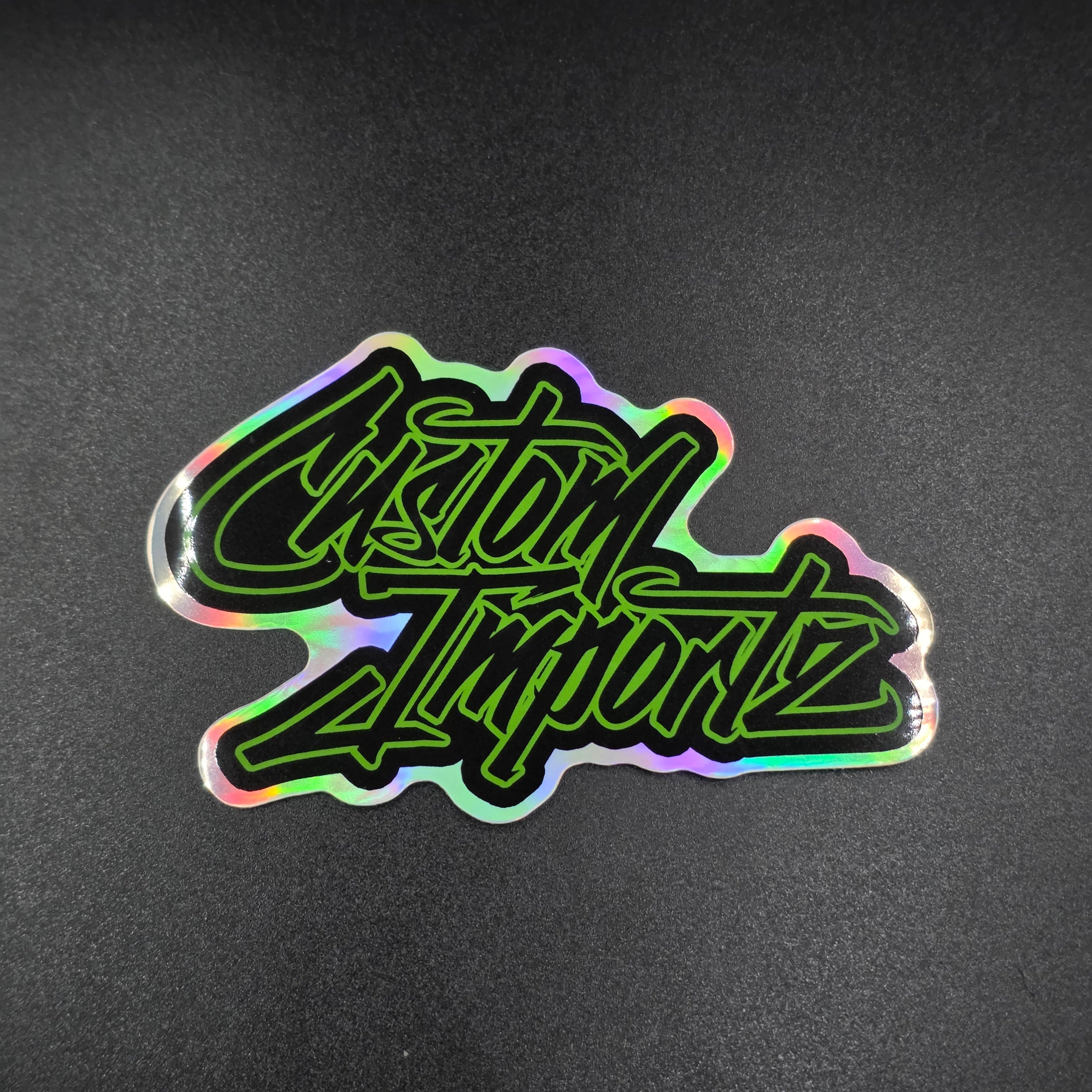 Custom Importz holo stickers