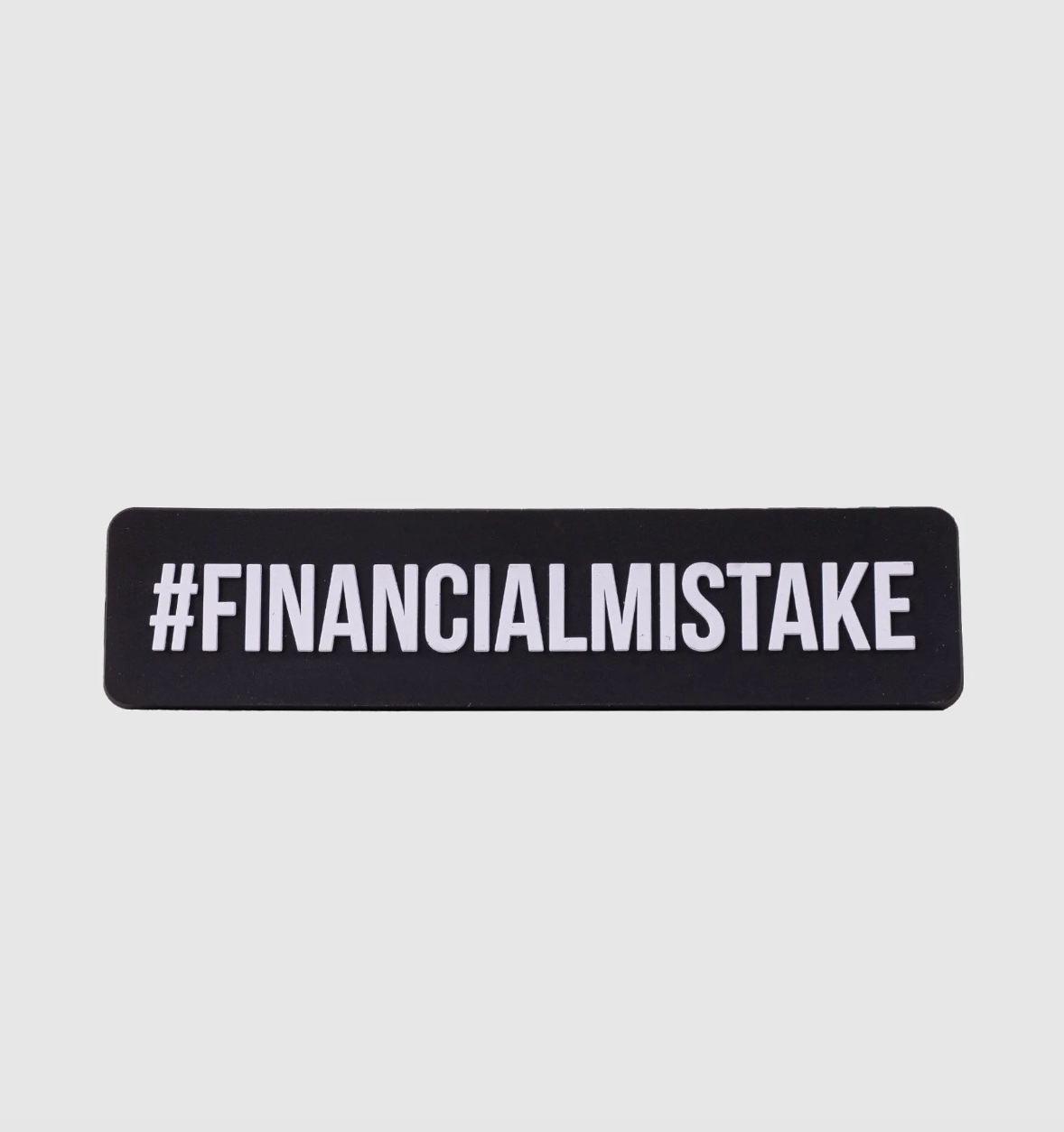 Financial Mistake Magnet