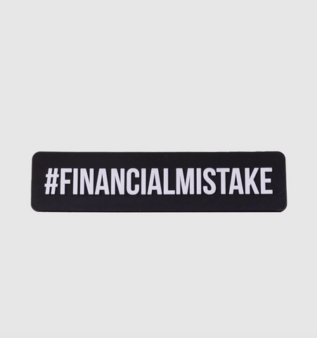 Financial Mistake Magnet