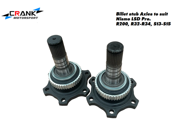 Crank Motorsport R200 Billet stub axles to suit Nismo Pro diff centre. Rated 2200 HP.